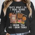 Knitting Reading Books Drinking Tea Knitter Knit Unisex Sweatshirt Knitting Reading Books Drinking Tea Knitter Knit Unisex Sweatshirt