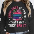 Knowledge Is Power Book Club Librarian Read Banned Books Unisex Sweatshirt