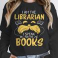 I Am Librarian Book Reader Library Book Reading Unisex Sweatshirt I Am Librarian Book Reader Library Book Reading Unisex Sweatshirt