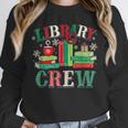Library Crew Book Lovers Reader Teacher Librarian Christmas Unisex Sweatshirt