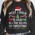 Most Likely To Read A Book On Christmas Family Matching Xmas Unisex Sweatshirt