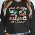 Most Likely To Read Books All Summer Book Lovers Unisex Sweatshirt Most Likely To Read Books All Summer Book Lovers Unisex Sweatshirt