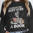 I Look Better Bent Over A Book Book Lover Unisex Sweatshirt