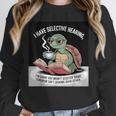 I Love Turtles Sea I Have Selective Hearing Coffee And Book Unisex Sweatshirt