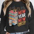 New Year New Chapter Book Lover Reader Unisex Sweatshirt