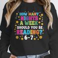 How Many Nights A Week Should You Be Reading 6-7 Book Lovers Unisex Sweatshirt