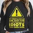 My People Skills Are Just Fine Sarcastic Introvert Unisex Sweatshirt