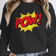 POW -Adults Kids Comic Book Cartoon Pop Art Novelty Sarcastic Unisex Sweatshirt POW -Adults Kids Comic Book Cartoon Pop Art Novelty Sarcastic Unisex Sweatshirt