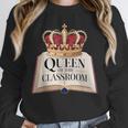 Queen Of The Classroom Appreciation Royal Crown Book Unisex Sweatshirt