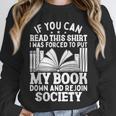 If You Can Read This For Book Lovers Reading Unisex Sweatshirt If You Can Read This For Book Lovers Reading Unisex Sweatshirt