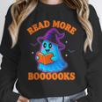 Read More Books Halloween Book Cute Ghost Reading Teaching Unisex Sweatshirt