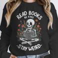 Read Books Be Kind Stay Weird Skeleton Reading Goth Flower Unisex Sweatshirt Read Books Be Kind Stay Weird Skeleton Reading Goth Flower Unisex Sweatshirt