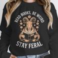 Read Books Be Weird Stay Feral Goat Unisex Sweatshirt