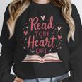 Read Your Heart Out Book Escape Into Stories Unisex Sweatshirt Read Your Heart Out Book Escape Into Stories Unisex Sweatshirt