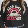 Read Your Heart Out Book Lover Fun Reading Time Unisex Sweatshirt Read Your Heart Out Book Lover Fun Reading Time Unisex Sweatshirt
