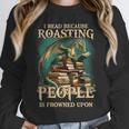 I Read Because Roasting People Is Frowned Upon Dragon Book Unisex Sweatshirt I Read Because Roasting People Is Frowned Upon Dragon Book Unisex Sweatshirt