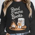 Read S'More Books Camping Outdoors Reading Campfire Smores Unisex Sweatshirt Read S'More Books Camping Outdoors Reading Campfire Smores Unisex Sweatshirt