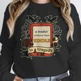 A Reader Without Their Book Is A Tragedy Dragon Rider Quote Unisex Sweatshirt A Reader Without Their Book Is A Tragedy Dragon Rider Quote Unisex Sweatshirt