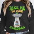 Take Me To Your Readers Alien Book Reading Bookaholic Unisex Sweatshirt Take Me To Your Readers Alien Book Reading Bookaholic Unisex Sweatshirt