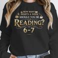 Reading 6–7 Teacher Librarian English Book Lover Quote Unisex Sweatshirt