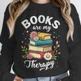 Reading Books Are My Therapy Unisex Sweatshirt