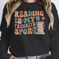 Reading Is My Favorite Sport Retro Groovy Book Lovers Unisex Sweatshirt Reading Is My Favorite Sport Retro Groovy Book Lovers Unisex Sweatshirt