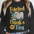 Reading Hobby Bookshelves Library Fueled By Books And Tea Unisex Sweatshirt