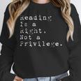 Reading Is a Right Not a Privilege Banned Books Unisex Sweatshirt