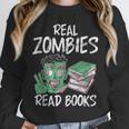 Real Zombies Read Books Zombie Unisex Sweatshirt