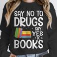 Red Ribbon Week Say No To Drugs Say Yes To Books Drug Free Unisex Sweatshirt Red Ribbon Week Say No To Drugs Say Yes To Books Drug Free Unisex Sweatshirt
