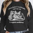 Retro I Stay Home I Read Books I Pet My Cat I Regret Nothing Unisex Sweatshirt