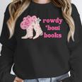 Rowdy 'Bout Books Cowboy Lovers Unisex Sweatshirt