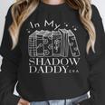 In My Shadow Daddy Era Book Talk Club Lover Girlies Unisex Sweatshirt In My Shadow Daddy Era Book Talk Club Lover Girlies Unisex Sweatshirt