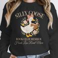 Silly Goose Book Club Member Reading Lover Unisex Sweatshirt Silly Goose Book Club Member Reading Lover Unisex Sweatshirt