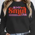In My Smut Era Shirt Romance Novel Reader Book Reading Unisex Sweatshirt
