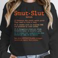 Smut Slut Sayings Definition Sarcastic Book Lover Unisex Sweatshirt