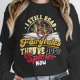 Smut Spicy Books I Still Read Fairytales Theyre Just Spicier Unisex Sweatshirt