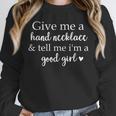 Smutt Book Give Me a Hand Necklace & Tell Me I'm a Good Girl Unisex Sweatshirt