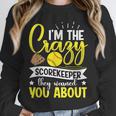 Softball Scorekeeper For a Score Book Keeper Unisex Sweatshirt Softball Scorekeeper For a Score Book Keeper Unisex Sweatshirt