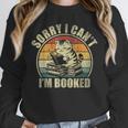 Sorry I Can't I'm Booked Reading For Cat Lover For Men Women Unisex Sweatshirt