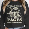 Spread Those Pages Like A Good Girl Shirt Smutty Spicy Book Unisex Sweatshirt