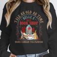 Tale As Old As Time Belle's Book Shop Book Coffee Book Lover Unisex Sweatshirt Tale As Old As Time Belle's Book Shop Book Coffee Book Lover Unisex Sweatshirt