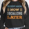 Telescope Making Now Minimal Socializing Introvert Vintage Unisex Sweatshirt Telescope Making Now Minimal Socializing Introvert Vintage Unisex Sweatshirt