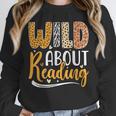 Wild About Reading Lover Bookworm Library Teacher Zoo Animal Unisex Sweatshirt Wild About Reading Lover Bookworm Library Teacher Zoo Animal Unisex Sweatshirt