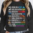 I Will Read Books On A Boat & Everywhere Reading Kids Book Unisex Sweatshirt