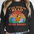 Y'All Need To Read More Books Book Lover Vintage Unisex Sweatshirt Y'All Need To Read More Books Book Lover Vintage Unisex Sweatshirt