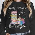 Yarn Quote Easily Distracted By Books And Yarn Reader Unisex Sweatshirt