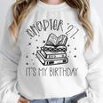 27th Birthday Women Book Lovers Chapter 27 Its My Birthday Unisex Sweatshirt 27th Birthday Women Book Lovers Chapter 27 Its My Birthday Unisex Sweatshirt