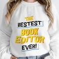 Best Book Editor Job Occupation Premium Tri-Blend Unisex Sweatshirt