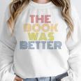 The Book Was Better Retro 70s Vintage Premium Tri-Blend Unisex Sweatshirt